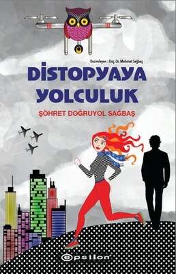 Epsilon Yayınları Distopyaya Yolculuk