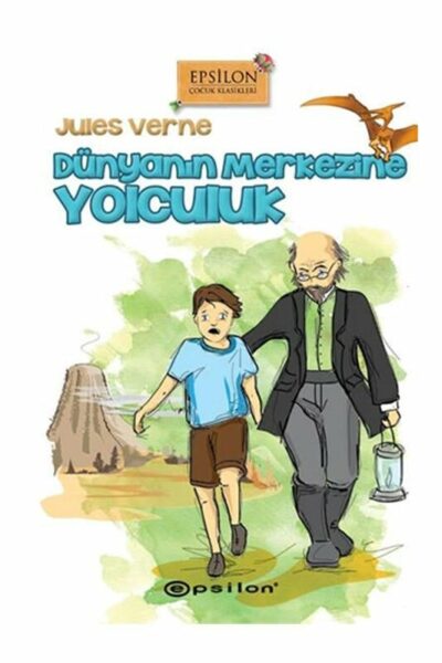 Epsilon Yayınları Dünyanın Merkezine Yolculuk Ciltli