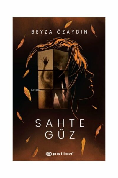 Epsilon Yayınları Sahte Güz Ciltli