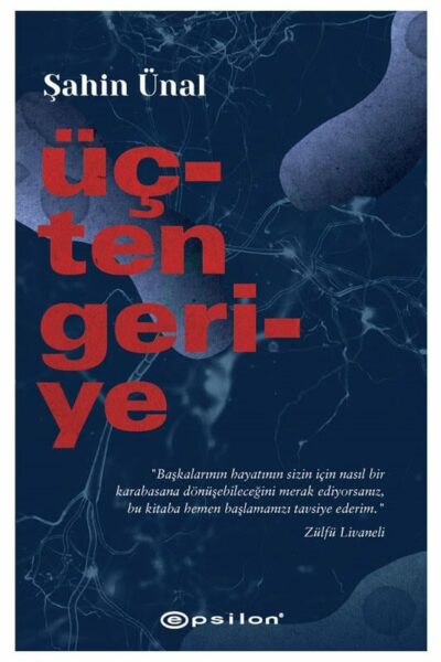 Epsilon Yayınları Üçten Geriye