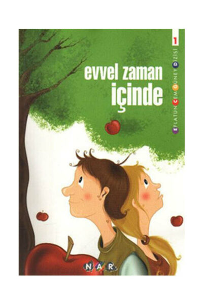 Nar Yayınları Evvel Zaman İçinde