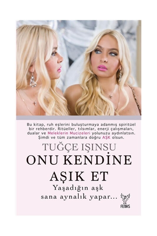Feniks Yayınları Onu Kendine Aşık Et