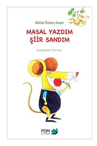 Fom Kitap Masal Yazdım Şiir Sandım