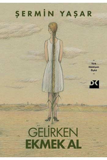 Gelirken Ekmek Al Doğan Kitap