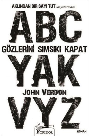 Gözlerini Sımsıkı Kapat Koridor Yayıncılık