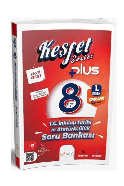 Günay Yayınları 8. Sınıf Keşfet Plus Serisi T.C. İnkılap Tarihi ve Atatürkçülük 1. Dönem Soru Bankası