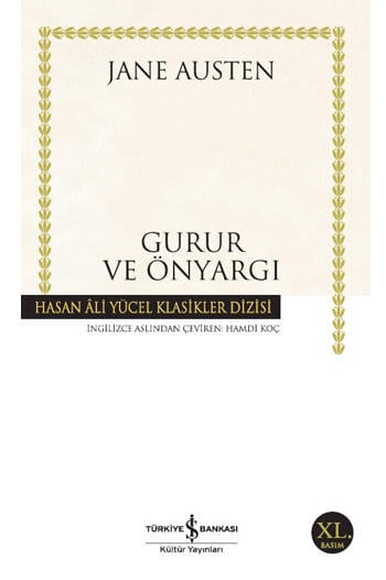 Gurur ve Önyargı Hasan Ali Yücel Klasikleri İş Bankası Kültür Yayınları