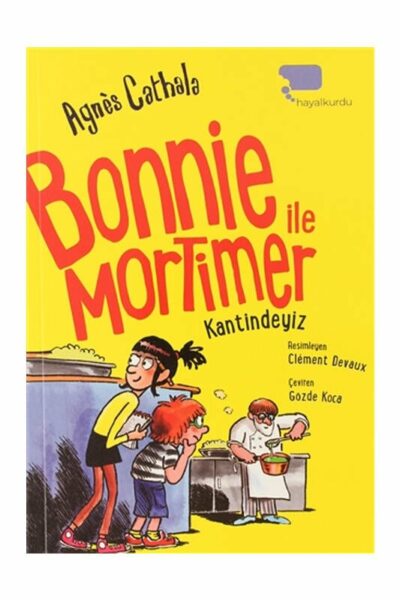 Hayalkurdu Kitap Bonnie ile Mortimer Kantindeyiz