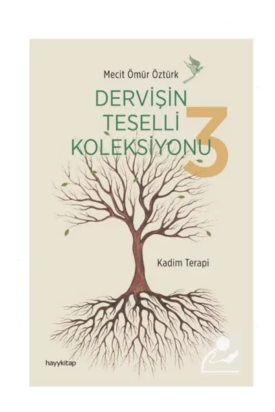 Hayy Kitap Dervişin Teselli Koleksiyonu 3 / Kadim Terapi
