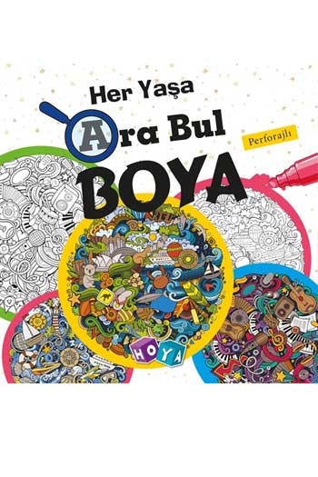 Her Yaşa Ara Bul Boya Perforajlı Hoya