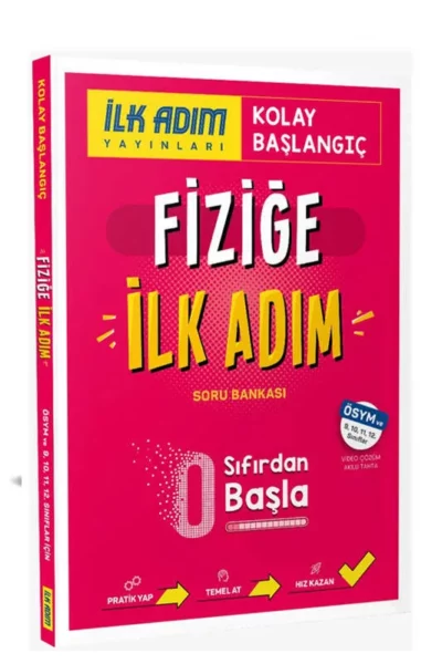 İlk Adım Yayınları 2024 Kolay Başlangıç Fiziğe İlk Adım Sıfırdan Başla