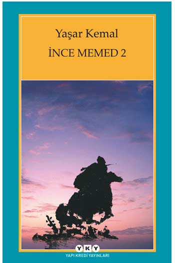 İnce Memed 2 Yapı Kredi Yayınları