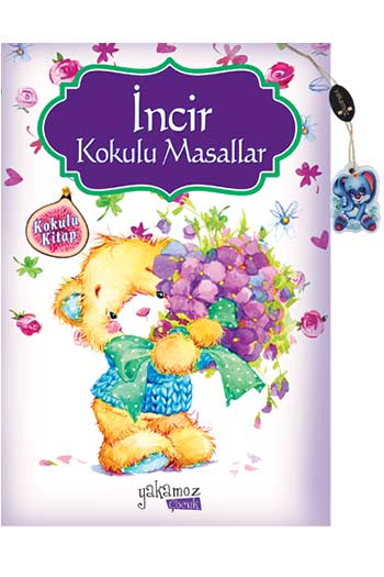 İncir Kokulu Masallar Yakamoz Çocuk