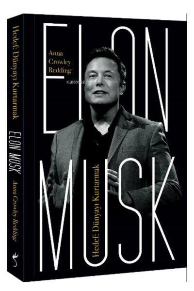 İndigo Kitap Elon Musk - Hedef: Dünyayı Kurtarmak