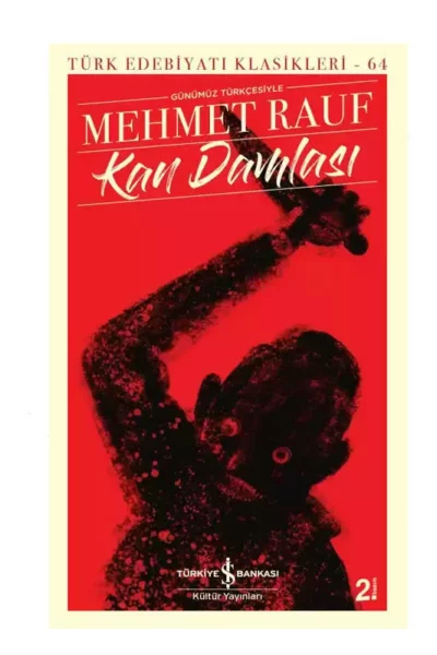 İş Bankası Kültür Yayınları Kan Damlası