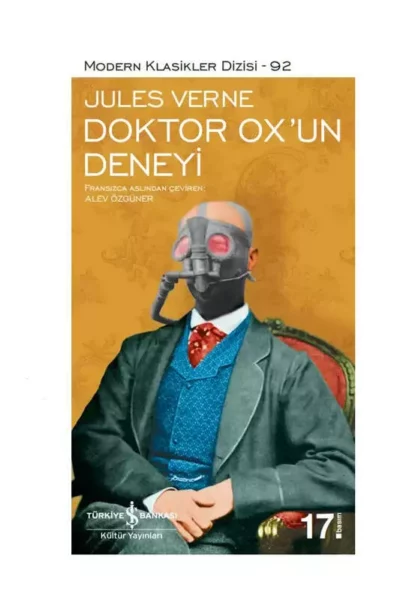 İş Bankası Kültür Yayınları Doktor Ox'un Deneyi