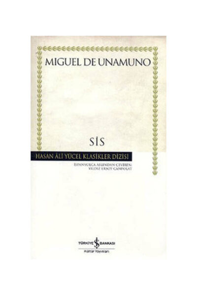 İş Bankası Kültür Yayınları Sis Hasan Ali Yücel Klasikleri