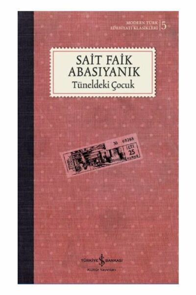 İş Bankası Kültür Yayınları Tüneldeki Çocuk