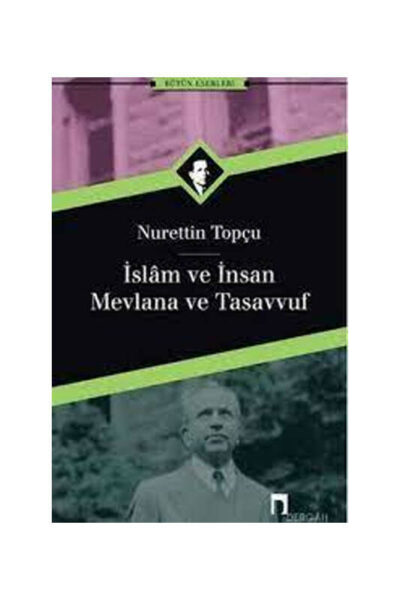 Dergah Yayınları İslam ve İnsan-Mevlana ve Tasavvuf