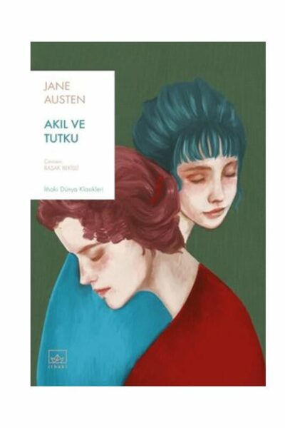 İthaki Yayınları Akıl ve Tutku