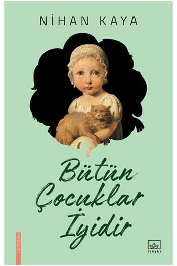 İthaki Yayınları Bütün Çocuklar İyidir