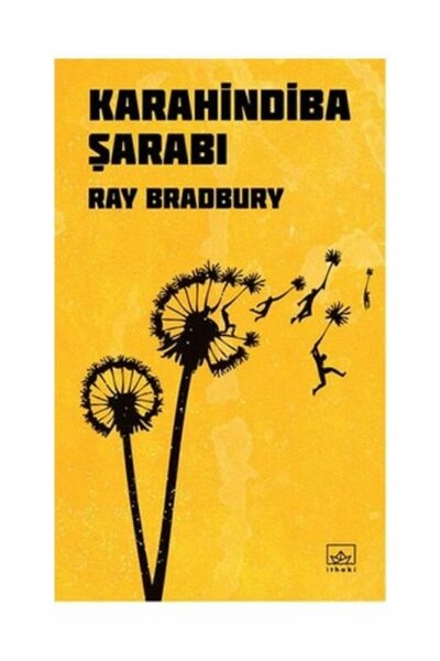 İthaki Yayınları Karahindiba Şarabı