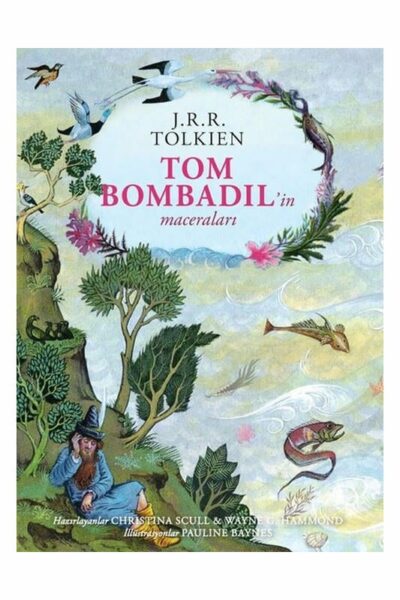 İthaki Yayınları Tom Bombadilin Maceraları Ciltli Özel Edisyon