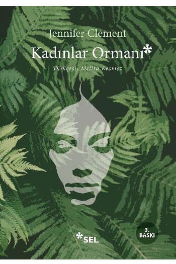 Kadınlar Ormanı Sel Yayıncılık