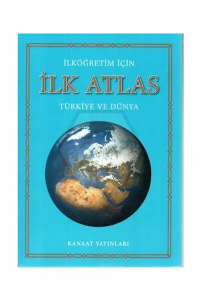 Kanaat Yayınları İlköğretim İçin İlk Atlas