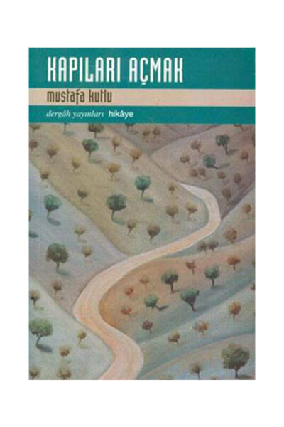 Dergah Yayınları Kapıları Açmak