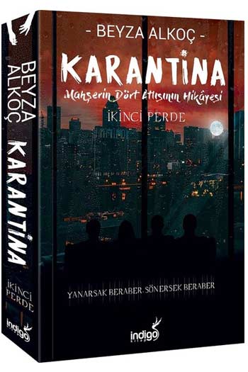 Karantina İkinci Perde İndigo Kitap