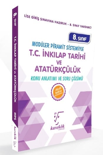 Karekök Yayınları 8. Sınıf LGS T.C. İnkılap Tarihi ve Atatürkçülük Konu Anlatımı ve Soru Çözümü