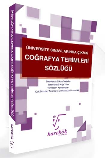 Karekök Yayınları Üniversite Sınavlarında Çıkmış Coğrafya Terimleri Sözlüğü