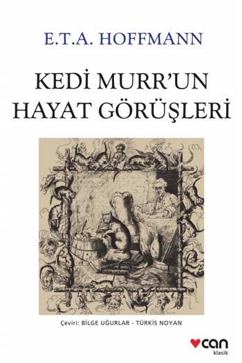 Kedi Murr'un Hayat Görüşleri Can Yayınları