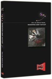 Kendimize Dost Muyuz?