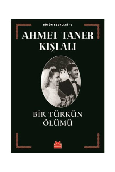 Kırmızı Kedi Yayınevi Bir Türkün Ölümü