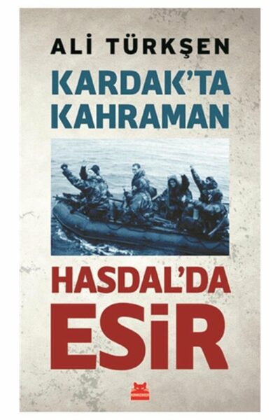Kırmızı Kedi Yayınları Kardakta Kahraman Hasdalda Esir