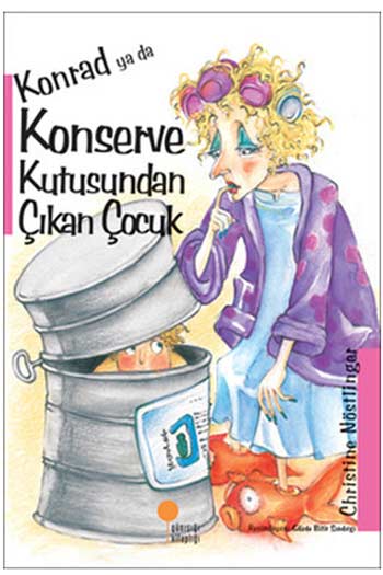Konrad ya da Konserve Kutusundan Çıkan Çocuk Günışığı Kitaplığı