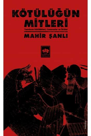 Kötülüğün Mitleri Ötüken Neşriyat