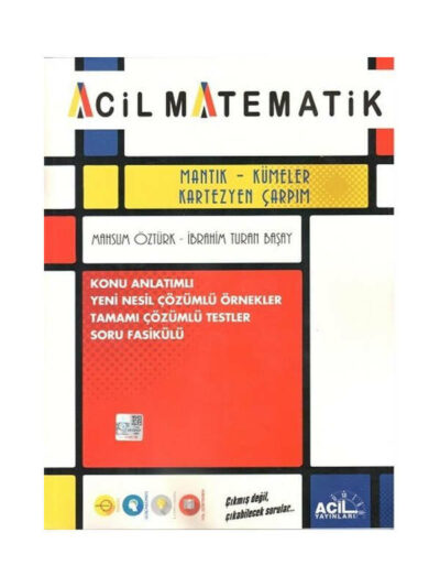 Acil Yayınları Mantık Kümeler Kartezyen Çarpım Konu Anlatımlı Soru Fasikülü