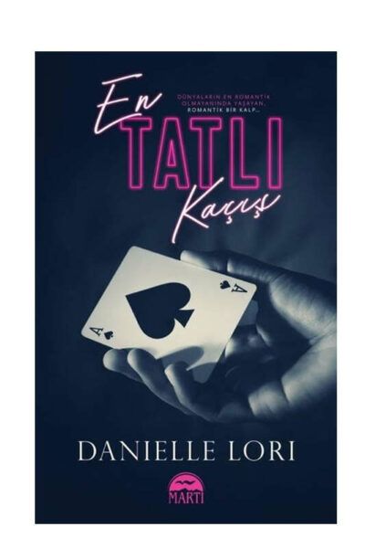 Martı Yayınları En Tatlı Kaçış