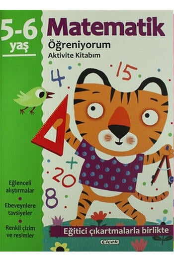 Matematik Öğreniyorum 5 6 Yaş Aktivite Kitabım Çiçek Yayınevi