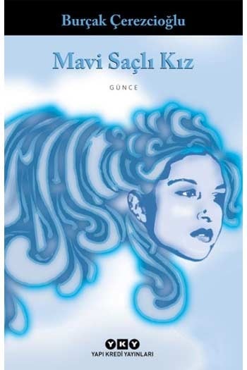 Mavi Saçlı Kız Yapı Kredi Yayınları