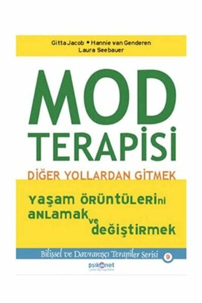 Psikonet Yayınları Mod Terapisi: Diğer Yollardan Gitmek