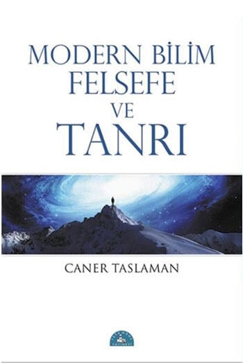 Modern Bilim Felsefe ve Tanrı İstanbul Yayınevi