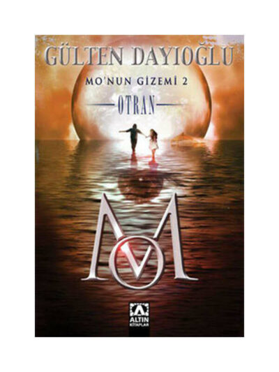 Altın Kitaplar Mo'nun Gizemi 2 - Otran