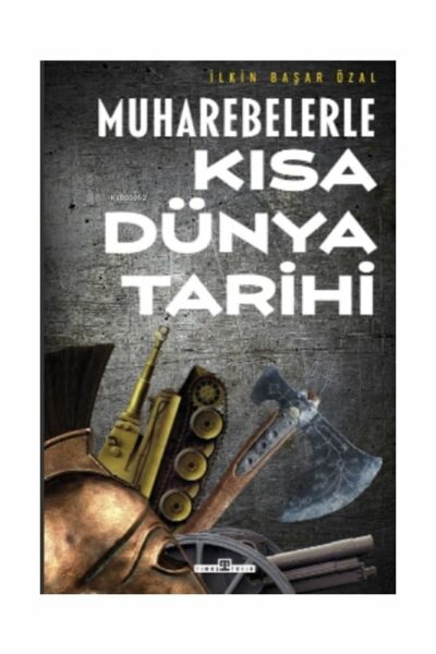 Timaş Yayınları Muharebelerle Kısa Dünya Tarihi
