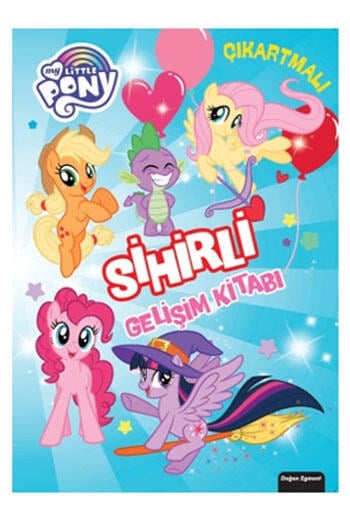My Little Pony Sihirli Gelişim Kitabı Doğan Egmont Yayıncılık