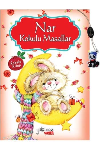 Nar Kokulu Masallar Yakamoz Çocuk