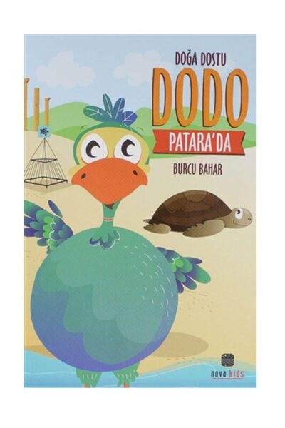 Nova Kids Doğa Dostu Dodo Patarada